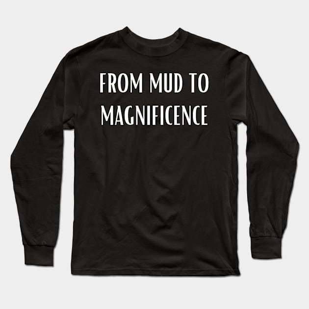 Pottery From Mud To MagniFicence Long Sleeve T-Shirt by ReflectionEternal